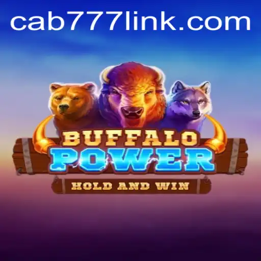 Discover the Exciting World of BuffaloPower at CAB777.COM
