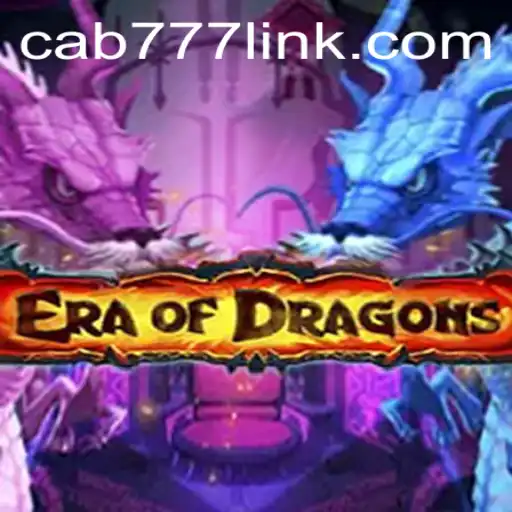 Exploring the Enchanting World of EraOfDragons on CAB777.COM